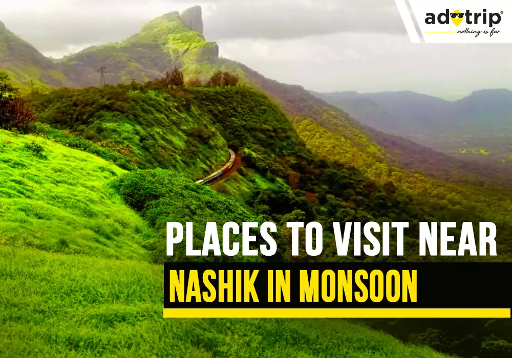 places to visit near nashik in monsoon.